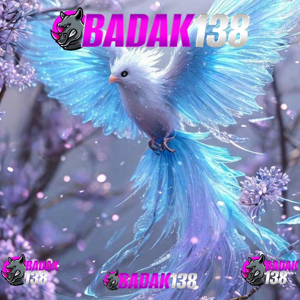 BADAK138: Bergabung dan Main Game Online Kesayangan Anda Gampang Cuan Sekarang Juga !